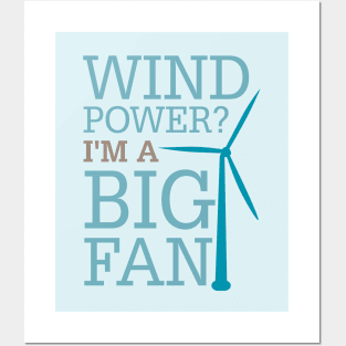 Wind Power Big Fan Posters and Art